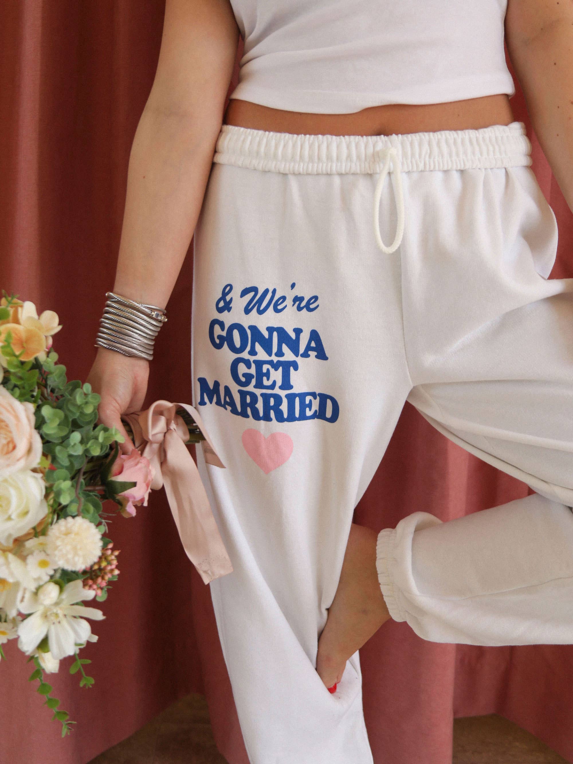 FRIDAY + SATURDAY - Wholesale Lounge Sweatpants/Joggers - Women's - Gonna Get Married Sweatpants4