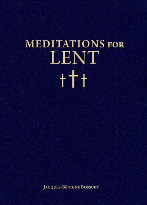 Sophia Institute Press - Wholesale Religion - Meditations for Lent0