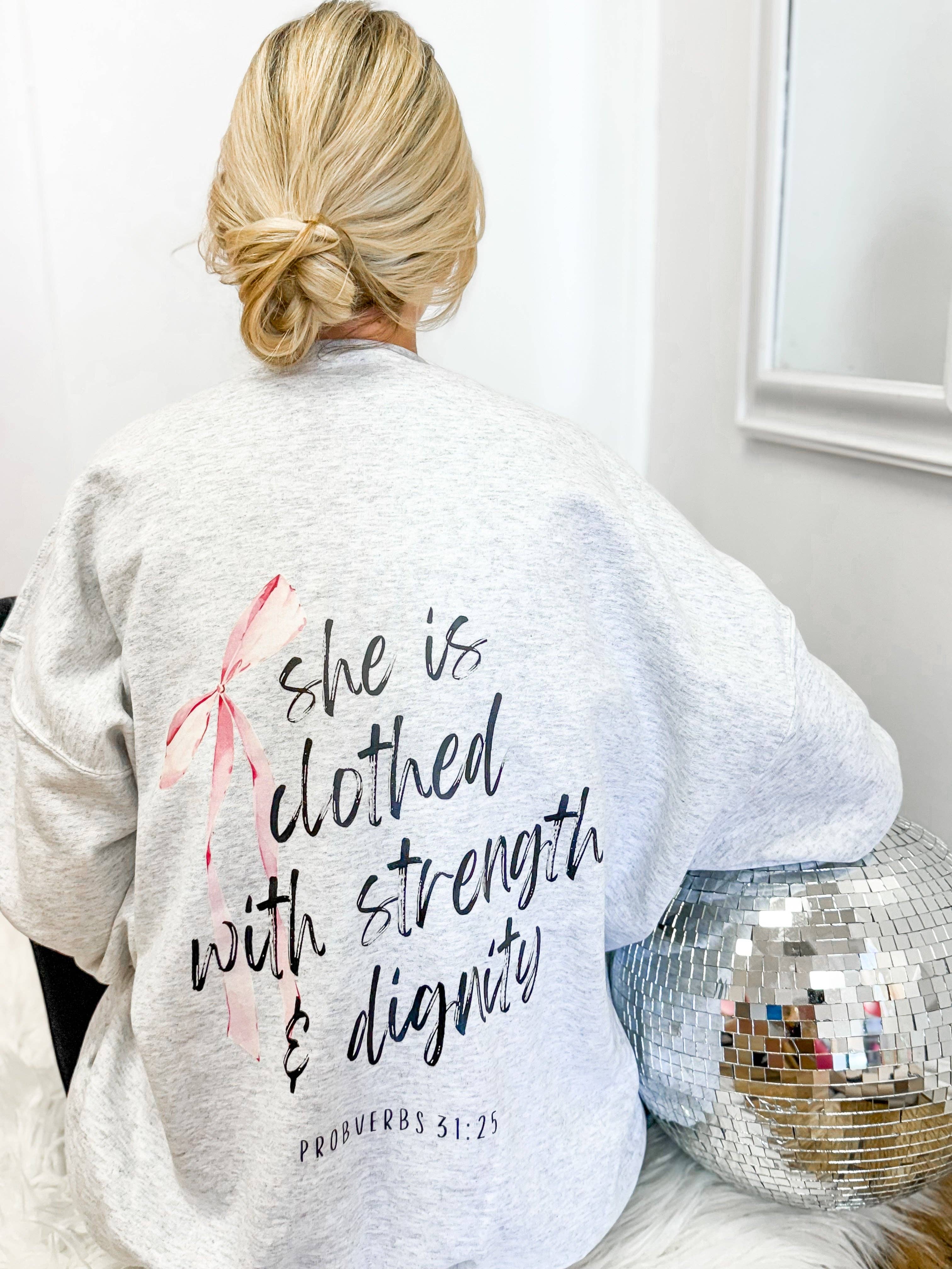 Hart and Hollow - Wholesale Graphic Sweatshirt - Women's - She Is Clothed With Strength & Dignity0