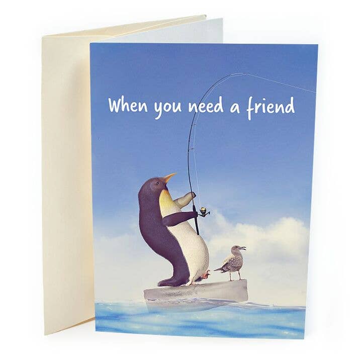 Quand vous avez besoin d'un ami pingouin drôle pour la vente par St Thomas Greetings