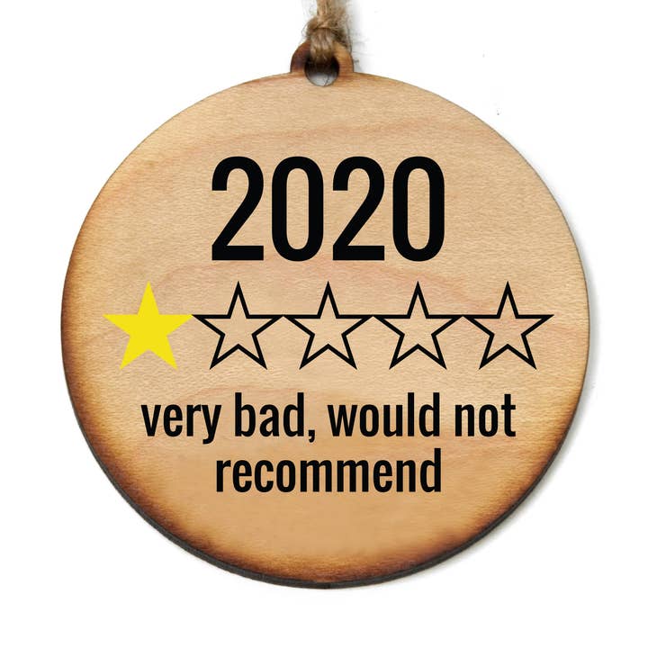 Christmas - 2020 Rating Ornament for wholesale by Driftless Studios