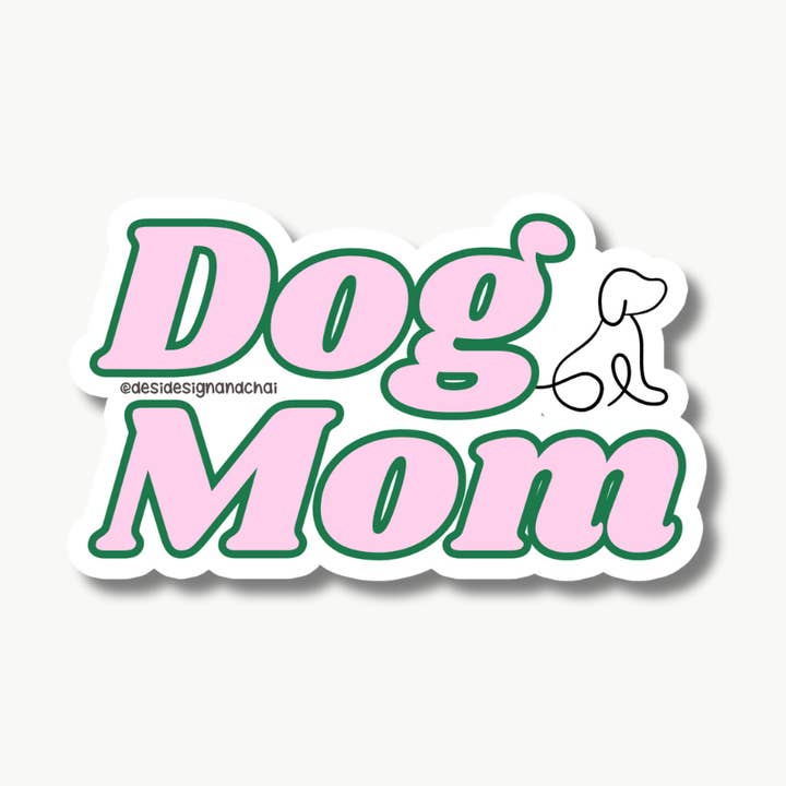 Dog Mom matte vinyl sticker for wholesale by Desi design and chai