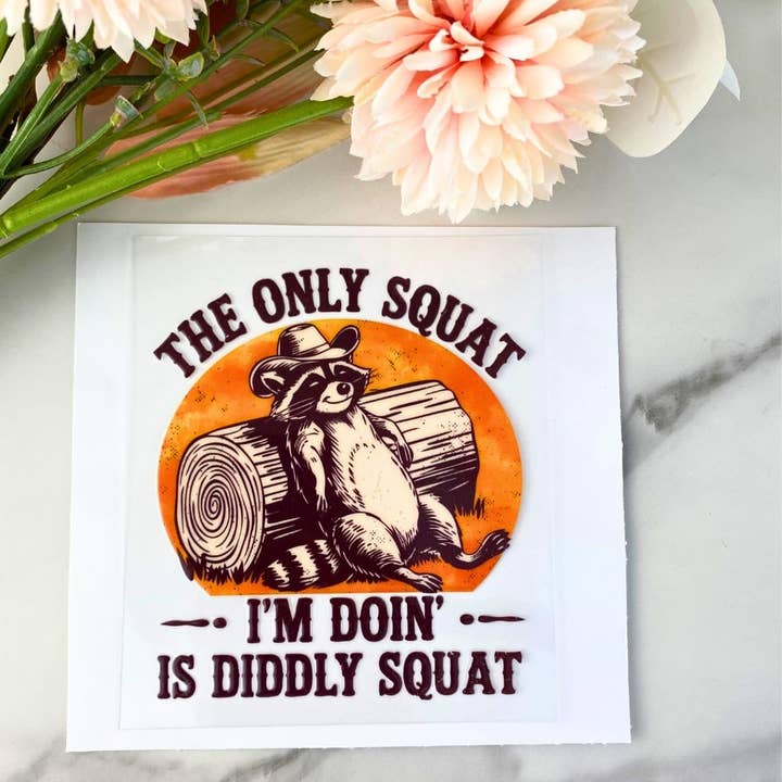 De Enige Squat Die Ik Doe | 4" UV DTF Sticker voor wholesale door HKS Custom Designs