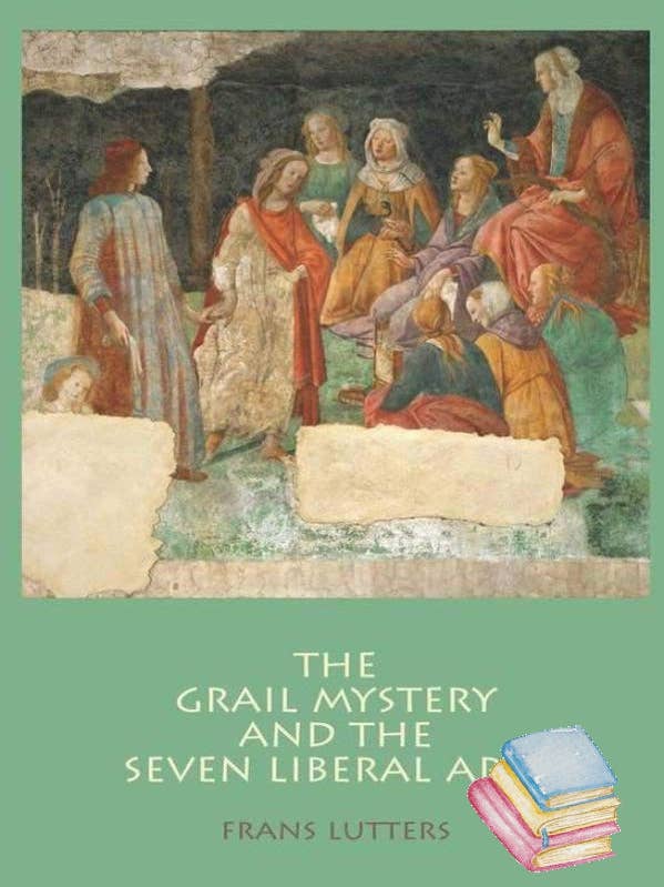 El misterio del Grial y las siete artes liberales para venta al por mayor de Waldorf Publications