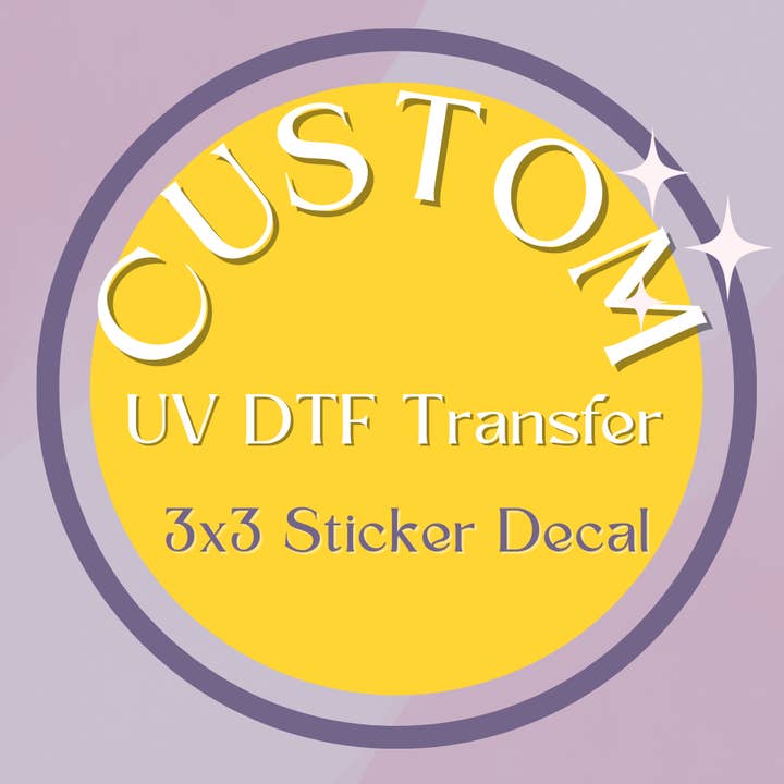 UV DTF Transfer 3x3 100 QTY for wholesale by AMIGA PRINT CO LLC