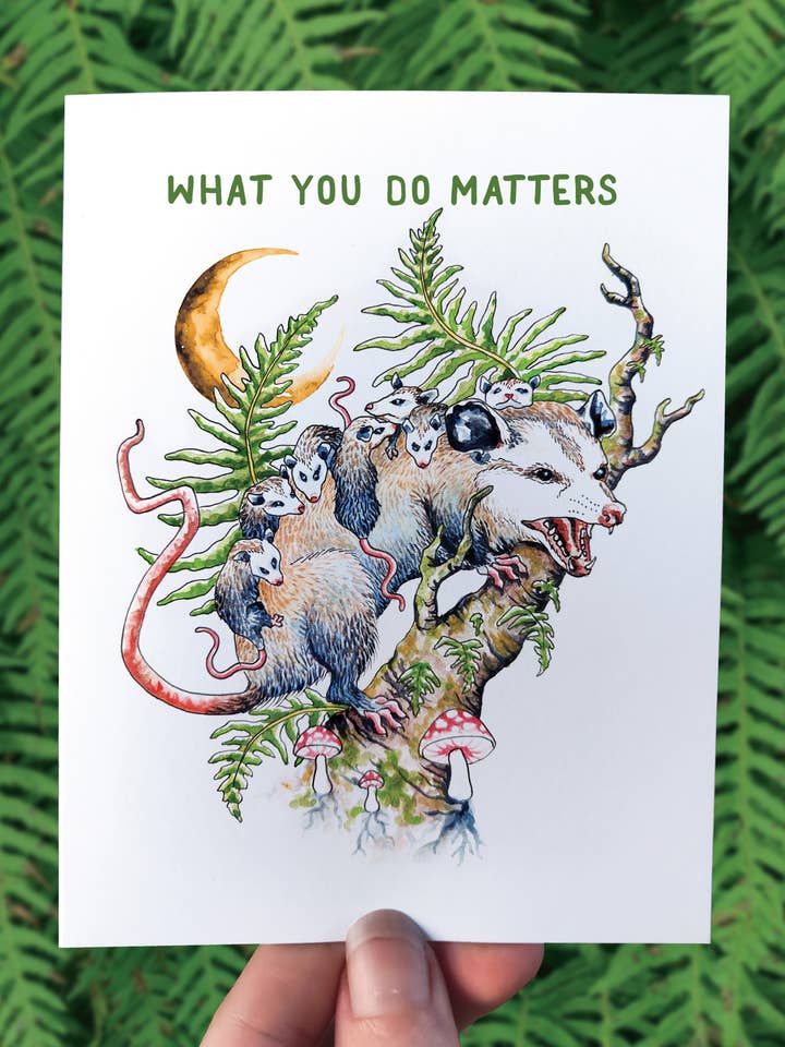 What You Do Matters Possum - Greeting Card PNW Forest Witch for wholesale by Crafted from Scratch