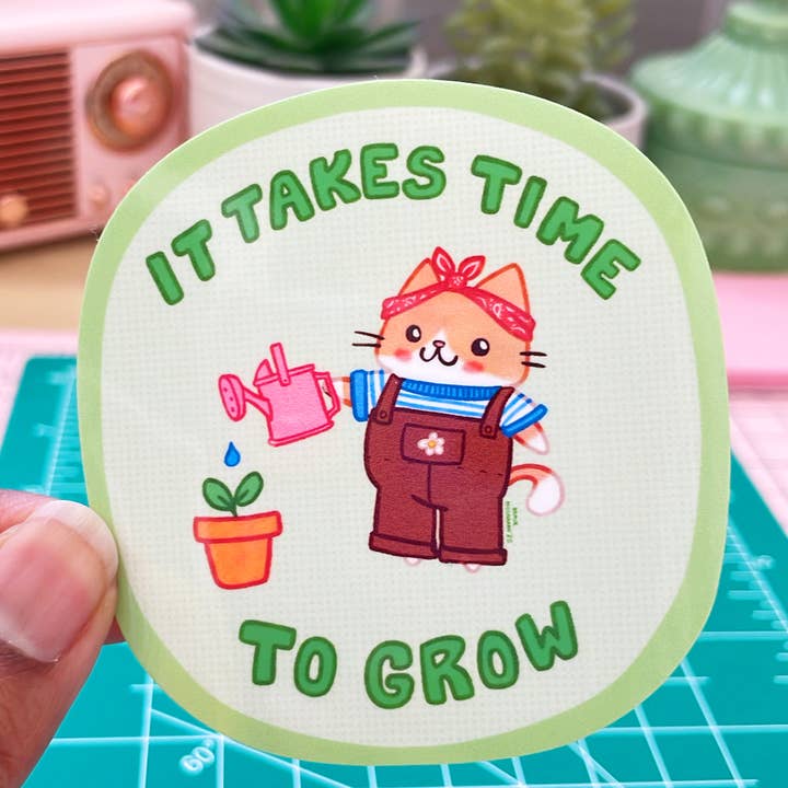 It Takes Time to Grow Vinyl Sticker for wholesale by Brave Moonman