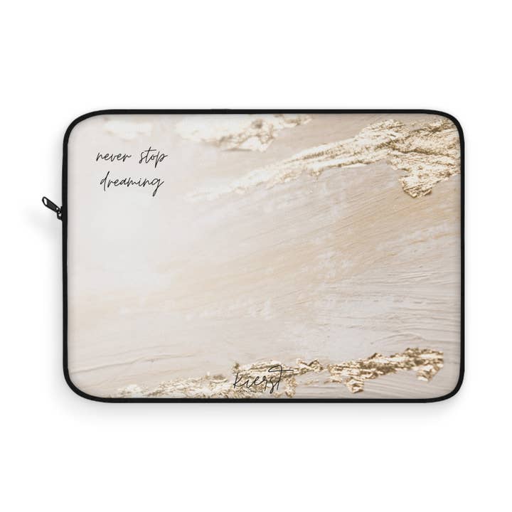 Custodia per Laptop "Never Stop Dreaming" | Toni Neutri per Giorni Ispirati per la vendita all'ingrosso da parte di kierst