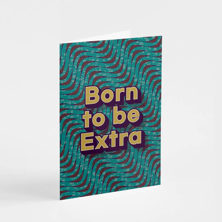 Født til at være ekstra - Hilsen kort for engroshandel hos Shaven Raven Designs