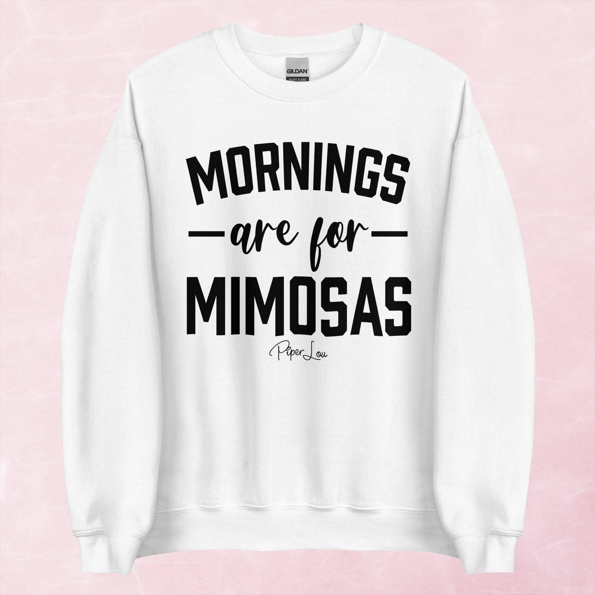 Piper Lou Collection - Wholesale Graphic Sweatshirt - Women's - Mornings Are For Mimosas Graphic Crewneck Sweatshirt1