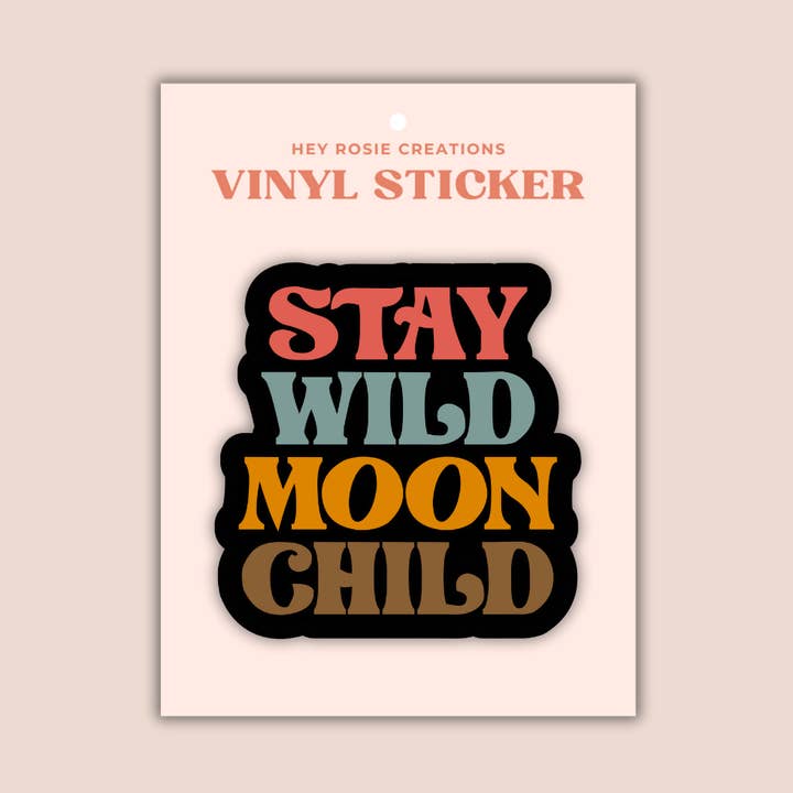 Stay Wild Moon Child Sticker for wholesale by Hey Rosie Creations