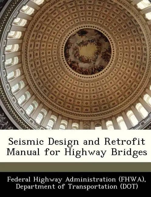 Books by splitShops - Wholesale Technology & Engineering Book - Seismic Design and Retrofit Manual for Highway Bridges - Paperback0