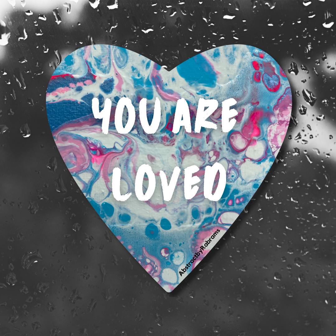 AbstractbyRabrams - Wholesale Sticker - You Are Loved Sticker - 3" - Trans Pride - LGBTQ+ Blue Pink3