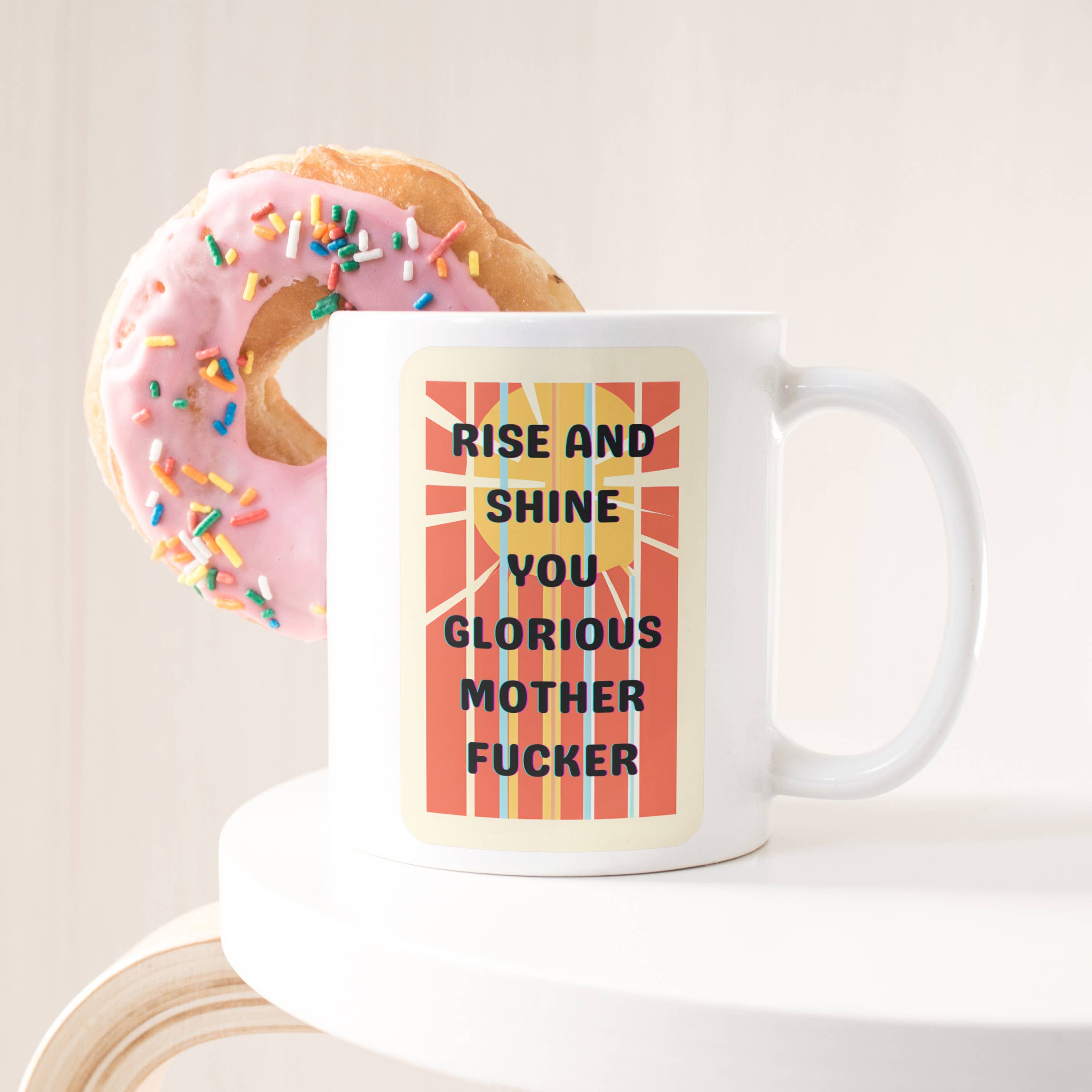 Jackson + Wyatt - Wholesale Coffee Mug - Funny Coffee Mug - Rise and Shine Mother Fucker Retro 1