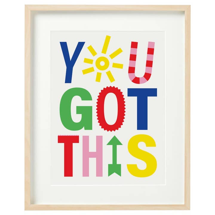 You Got This Art Print for wholesale by Alphablots