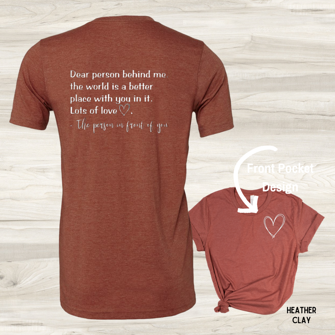 Backroad District Apparel - Wholesale Screen Printed T-Shirt - Unisex - Dear Person Behind Me... - Graphic Tee2