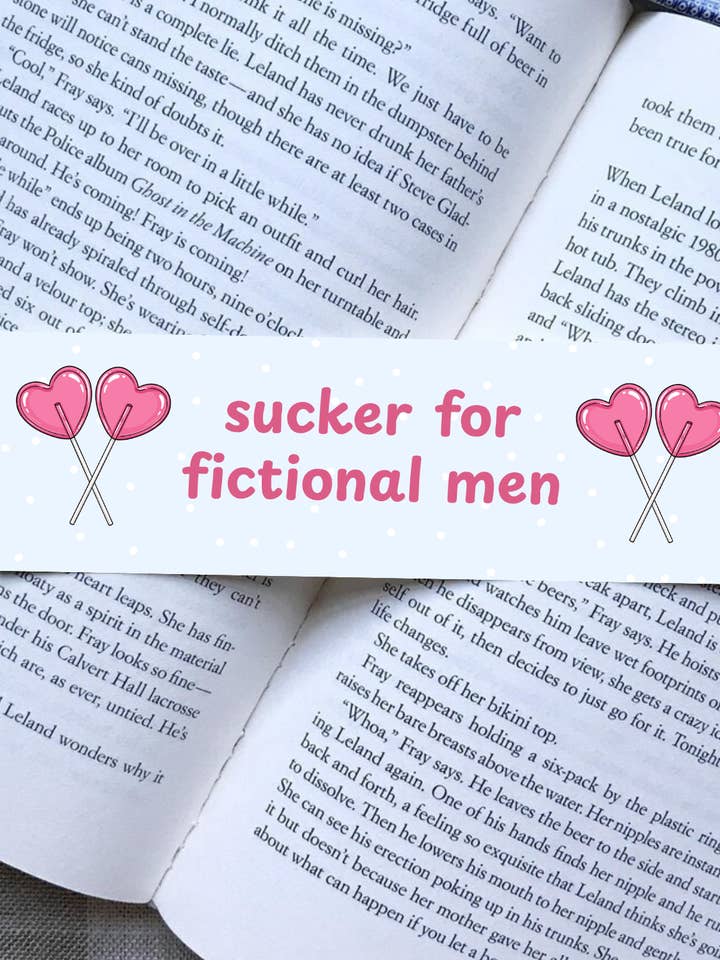 Sucker for Fictional Men Bookmark for wholesale by Little Town Studio