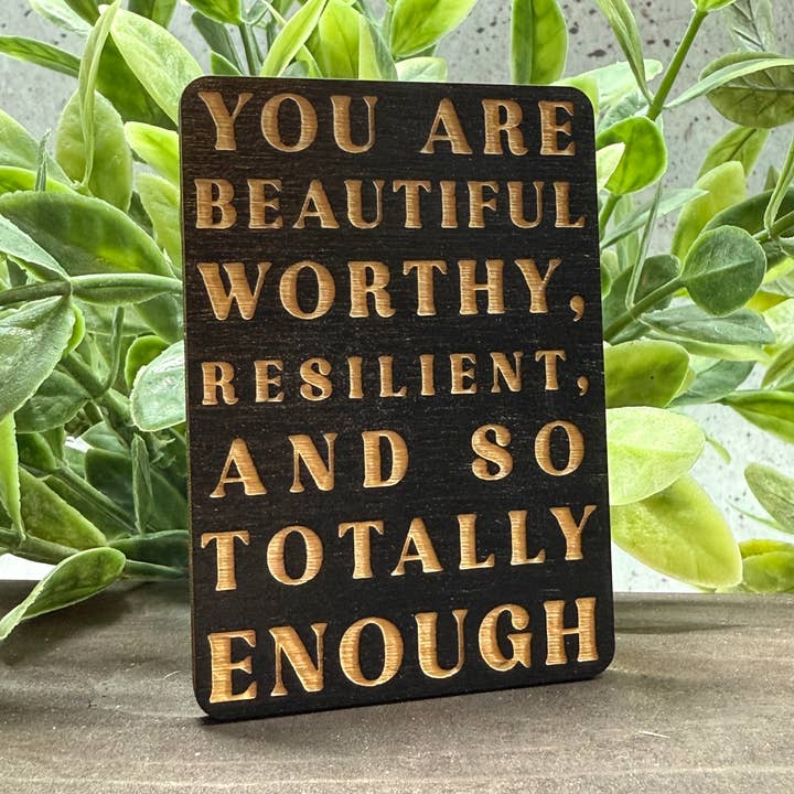 Totally Enough Wood Magnet for wholesale by Blaze Design Co.