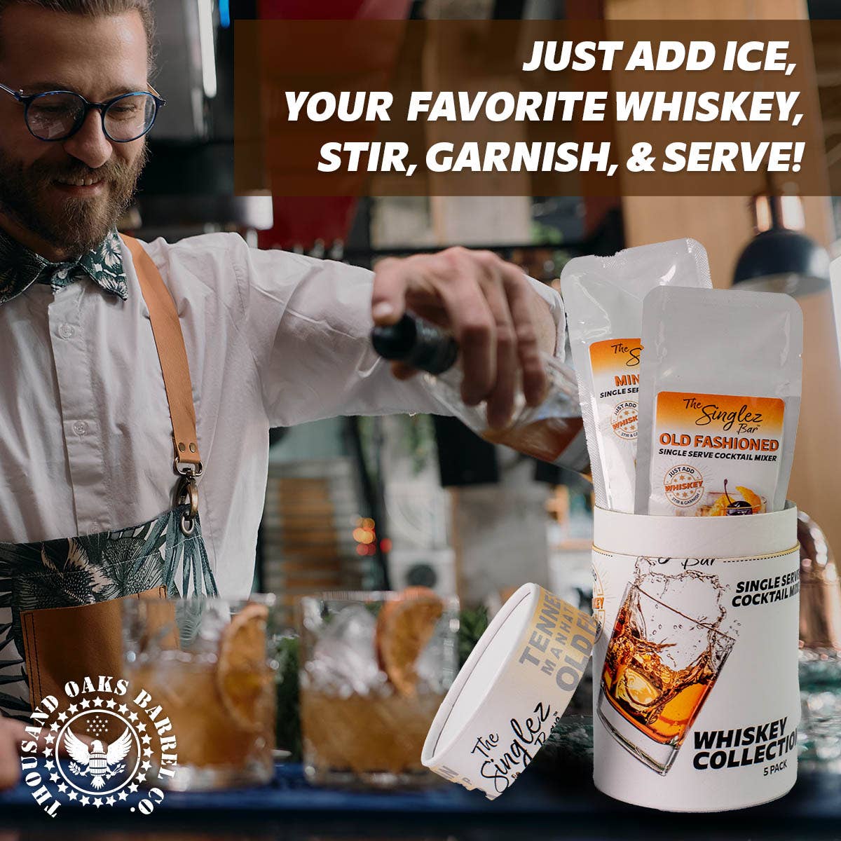 ThousandOaksBarrelCo. - Wholesale Cocktail Mix/Syrup - Singlez Bar Whiskey Collection- 5-Pack Single Serve Mixers4