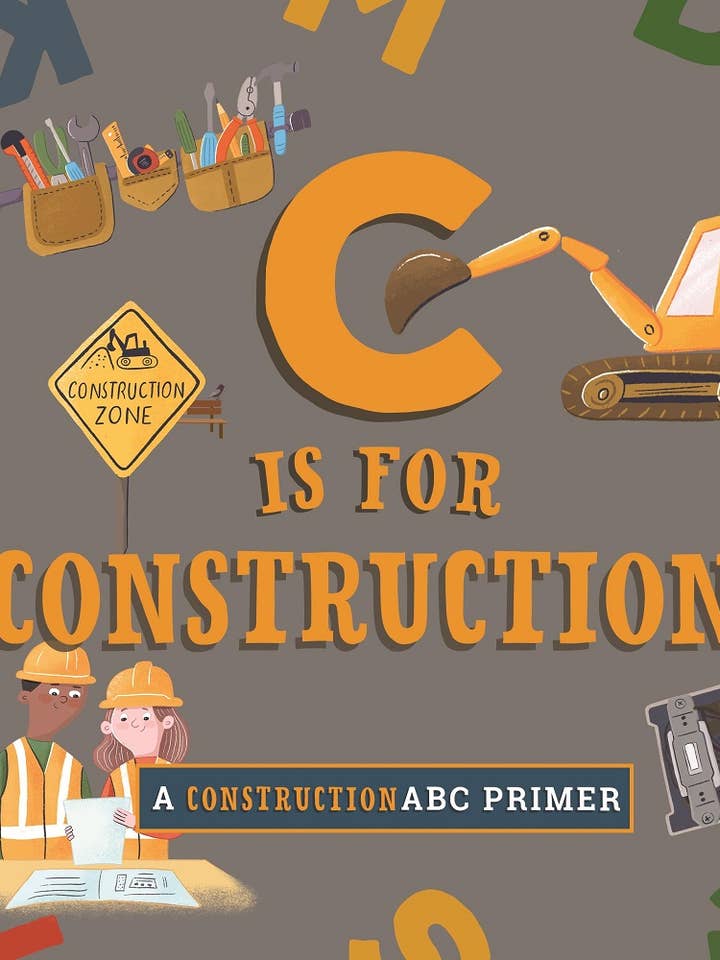 C is for Construction for wholesale by Familius, LLC