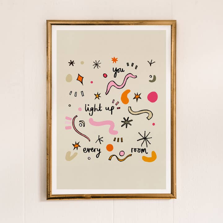 Opbeurende Kunstprint, Jij Verlicht Elke Kamer Quote voor wholesale door Freya Niamh