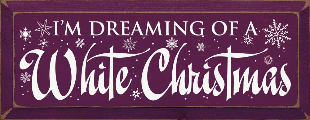 SAWDUST CITY - Vente Pancarte - I'm Dreaming of a White Noël enseigne en bois7