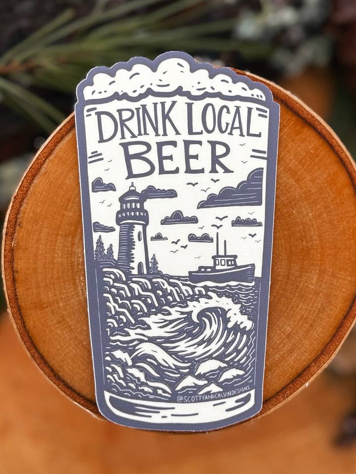Drink Local Beer Pint Glass Weatherproof Sticker for wholesale by Scotty + Calvin Designs