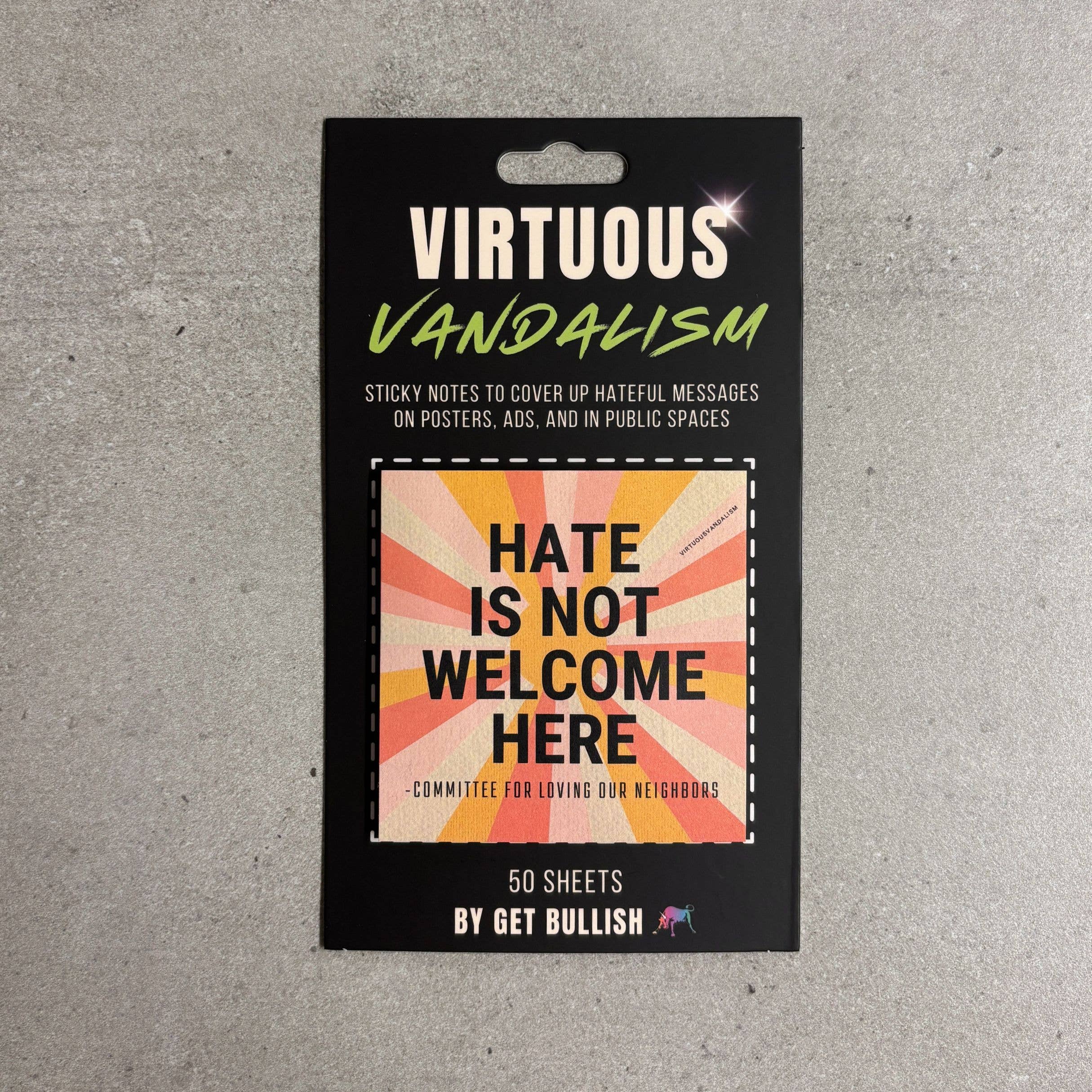GetBullish - Wholesale Sticky Notes - Virtuous Vandalism “Hate is Not Welcome Here” Sticky Notes4