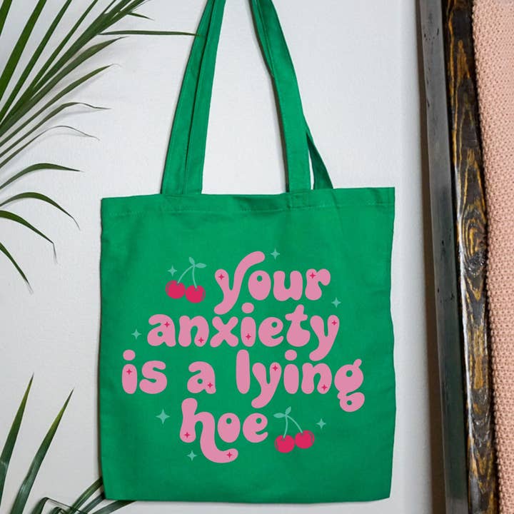 Shop Alloe | Print & Media Co. – wholesale Tote bag – Women's – Your Anxiety Is A Lying Hoe Tote Bag2