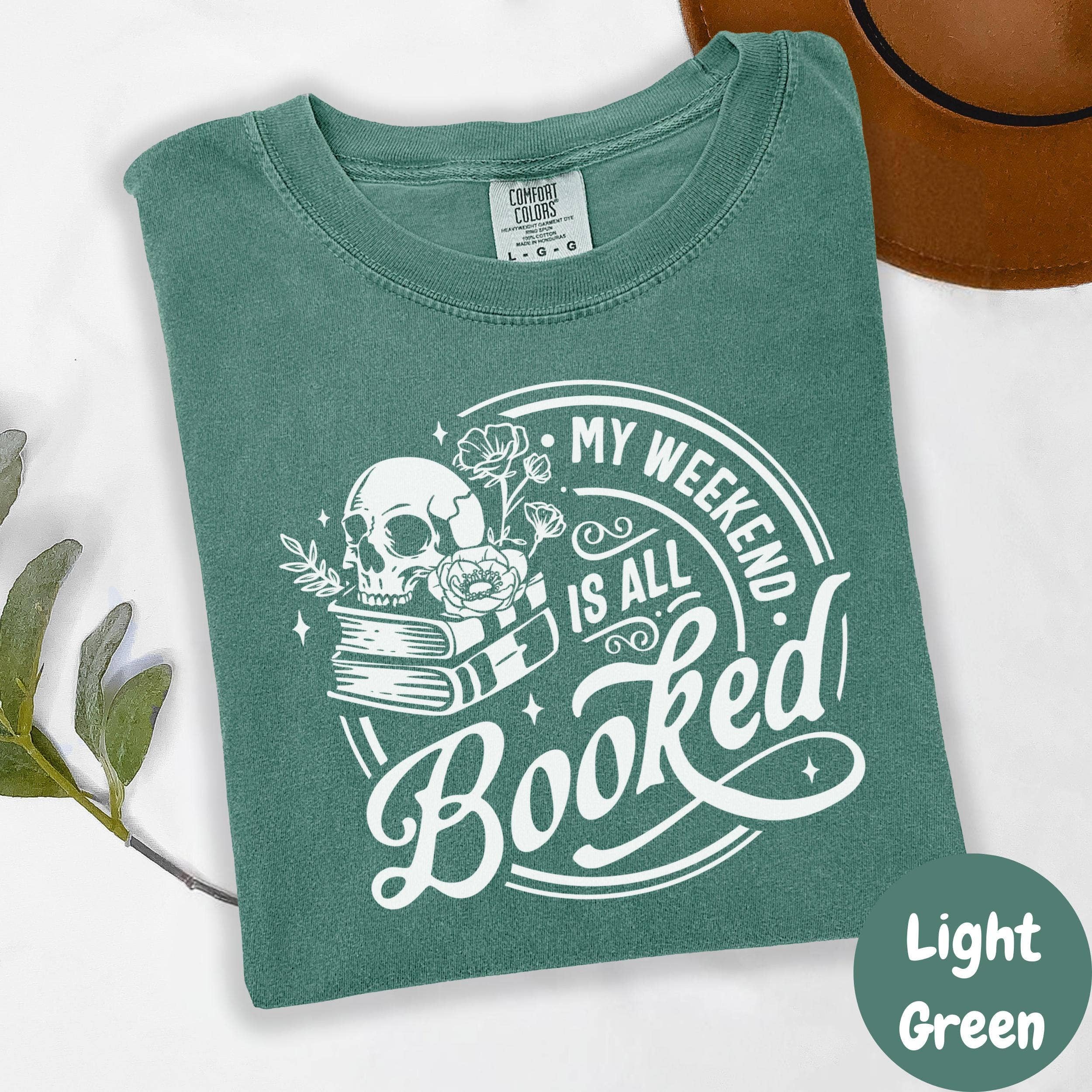 Purely Bookish - Wholesale Screen Printed T-Shirt - Women's - My Weekend Is All Booked Shirt, Gothic Book Comfort Colors® Shirt, Dark Academia Reading Tee, Skull Book Lover Gift, Spooky Bookish Shirt2