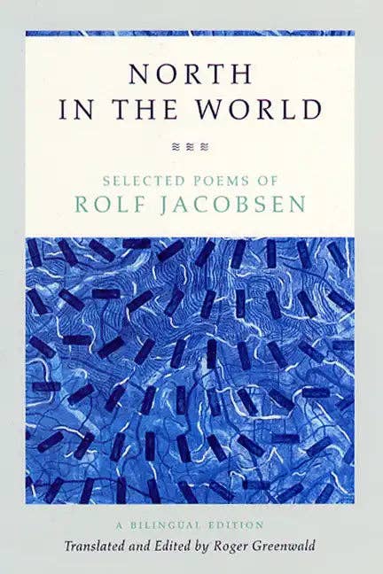 Books by splitShops - Wholesale Poetry & Drama - North in the World: Selected Poems of Rolf Jacobsen, A Bilingual Edition - Paperback0