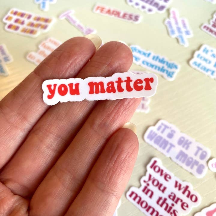 You Matter Tiny Sticker Mental Health Motivational ♥️ for wholesale by Rise & Align