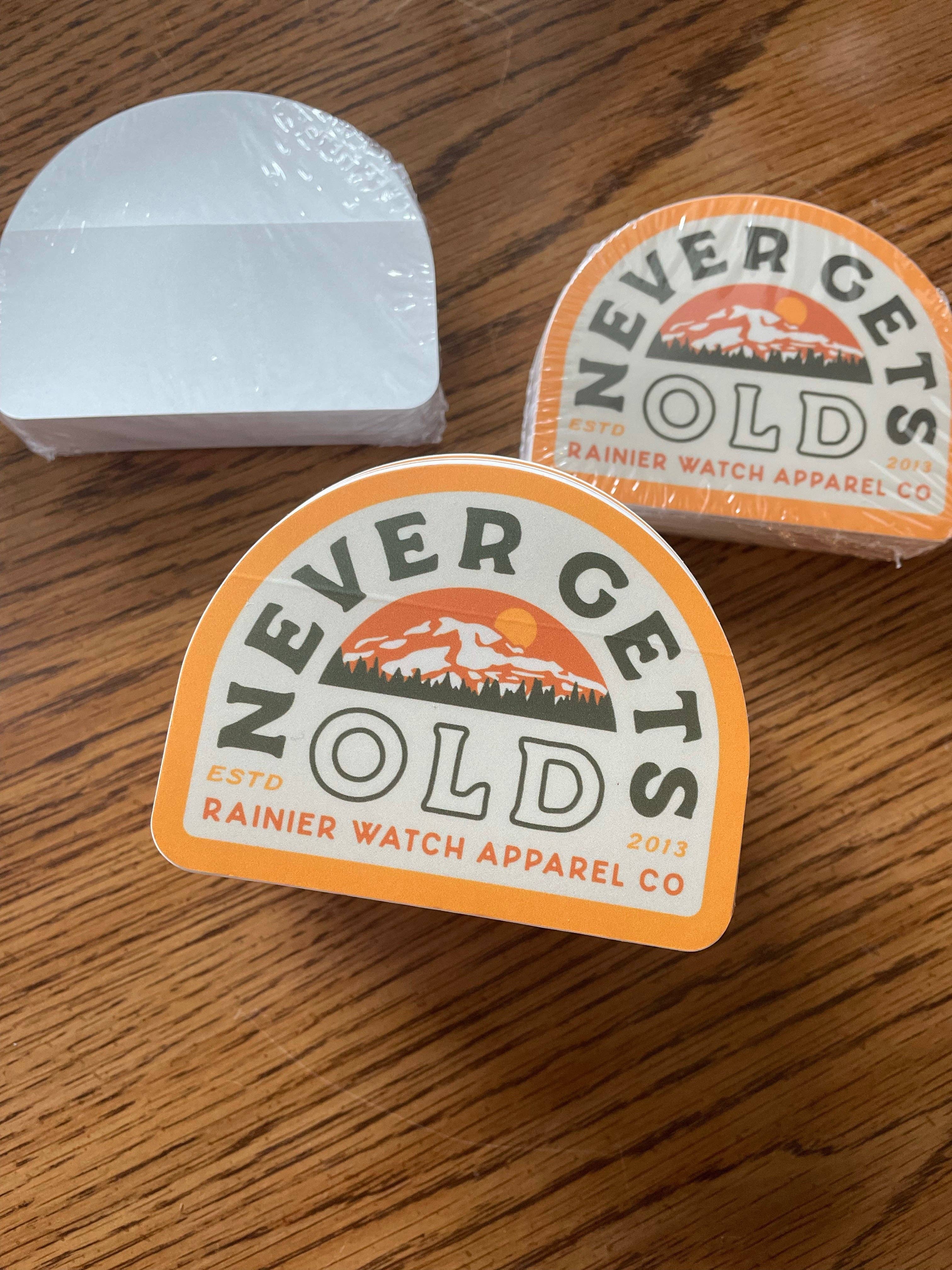 Rainier Watch Supply Co - Wholesale Sticker - Never Gets Old Sticker1