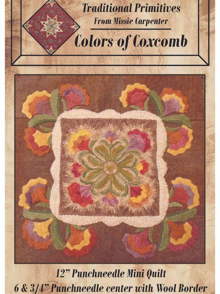 Colors Of Coxcomb Punchneedle Pattern for wholesale by Traditional Primitives