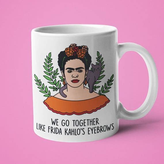 Ink Pop - Wholesale Coffee Mug - We Go Together Like Frida Kahlo's Eyebrows