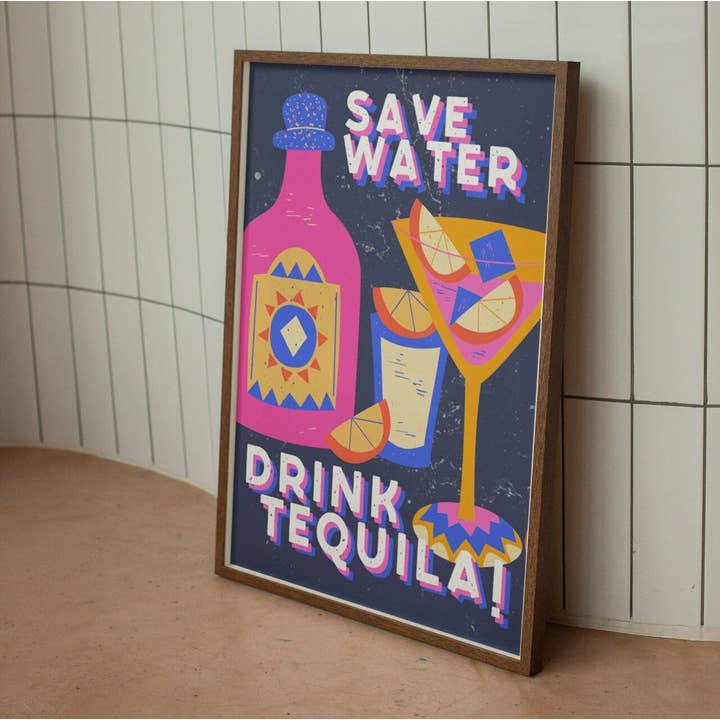 Drink Tequila | Custom Alcohol Print, Happy Hour, Bar for wholesale by Moo and May Studio