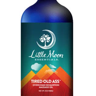 Little Moon Essentials - Wholesale Massage Oil/Gel - Tired Old Ass™ Massage Oil