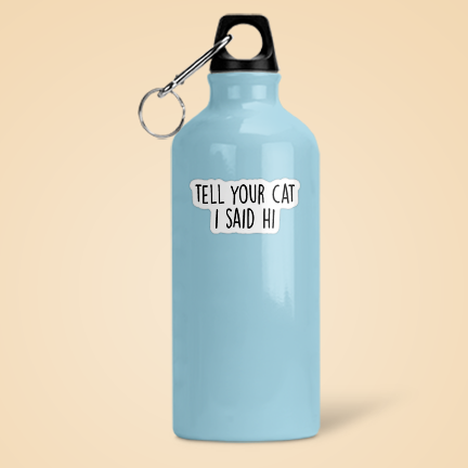 CJ's Sticker Shop - Wholesale Sticker - Tell Your Cat I Said Hi Sticker Grappige vinylsticker1