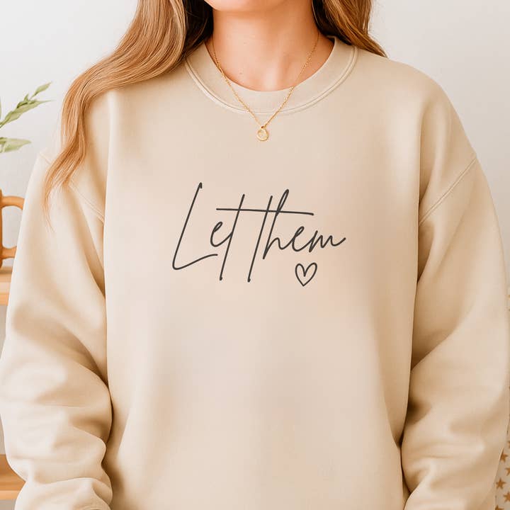 Trendznmore - Modern Graphic Apparel - Wholesale Graphic Sweatshirt - Women's - Let Them Cursive Inspirational Crewneck Graphic Sweatshirt9