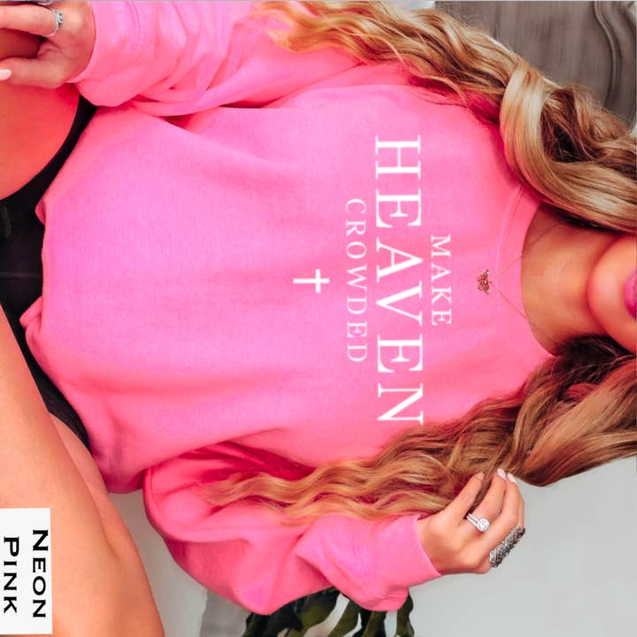 Shoppe SHC - Wholesale Graphic Sweatshirt - Women's - Make Heaven Crowded Christian Graphic Sweatshirt|Gildan 11