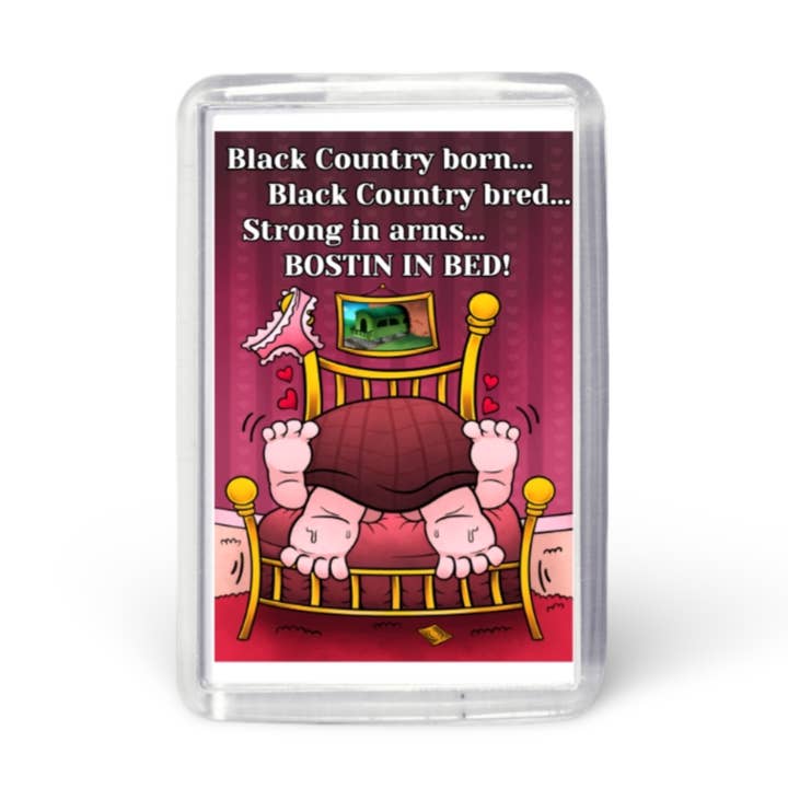 Bostin na Cama! Íman Acrílico para Frigorífico por atacado de Black Country Cards