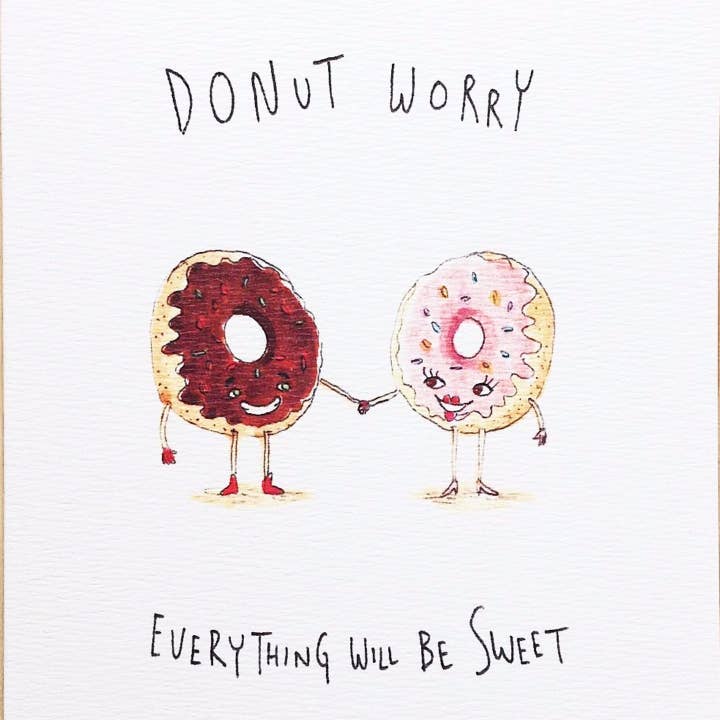 Well Drawn - Vente Cartes d'encouragement - Donut Worry, tout sera doux1