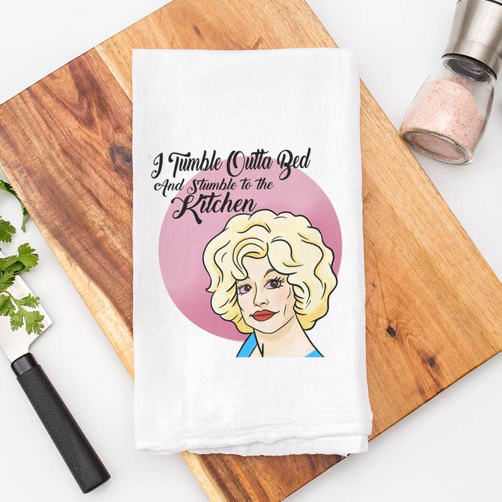Dolly Parton kök kökshandduk - torktumla säng 9-5 för wholesale av Calm Down Caren