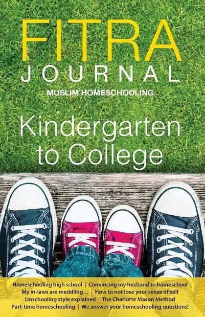 Books by splitShops - Wholesale Book - Adult - Fitra Journal ⼁Muslim Homeschooling Kindergarten to College: Issue Three - Paperback