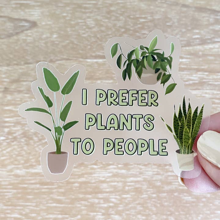 Adhesivo transparente «Prefiero las plantas a las personas» para venta al por mayor de Clay Collection Co.