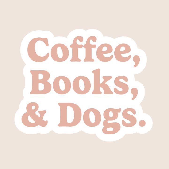 Coffee, Books & Dogs Sticker for wholesale by Asteria Studio