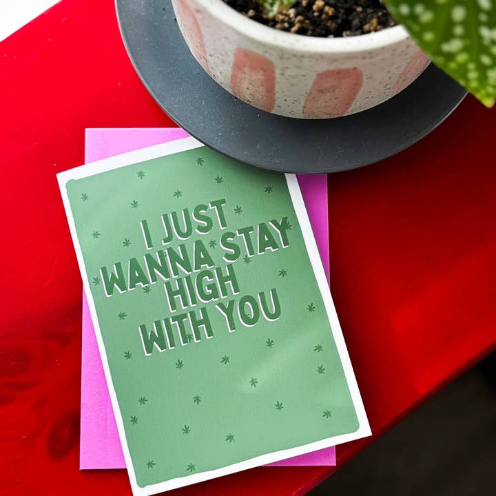 I Just Wanna Stay With You Card by StoneDonut Design for wholesale by Stone Donut Design, LLC