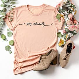 Pray Continually T-Shirt Christian Prayer Faith Tee Shirt (C for wholesale by Zoe Creative Co
