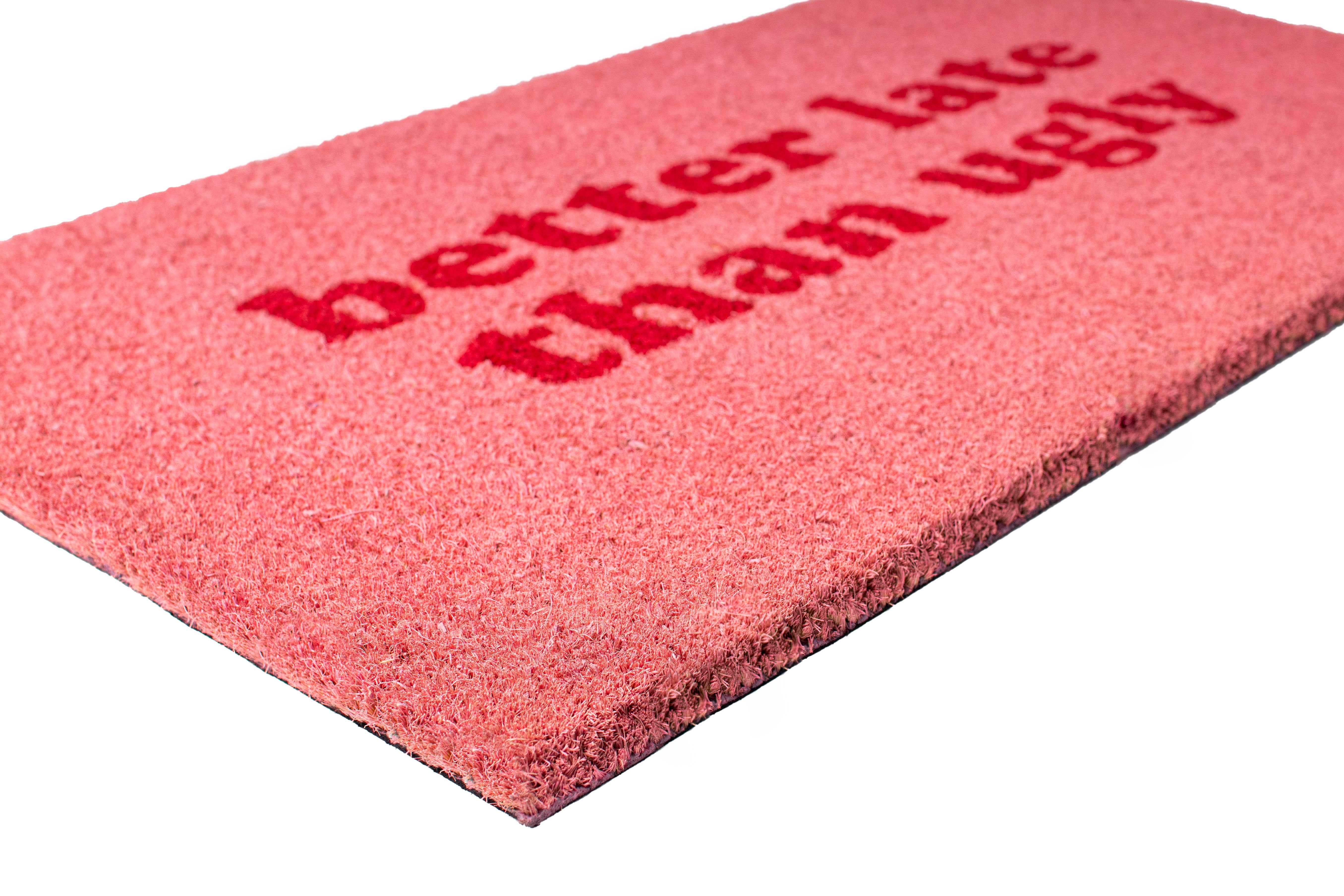 Fisura - Venta al por mayor Felpudo - Felpudo "Better late than ugly"1