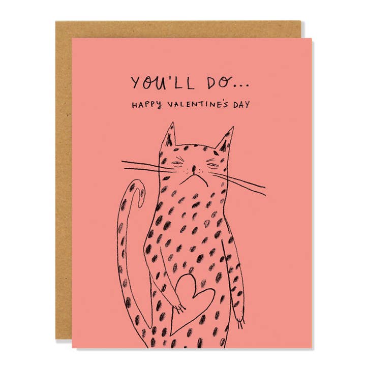 You'll Do - Valentine's Greeting Card for wholesale by Badger & Burke